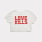 WMNS | "Love Kills" Cropped Tee