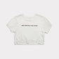 WMNS | "Who Writes This" Cropped Tee